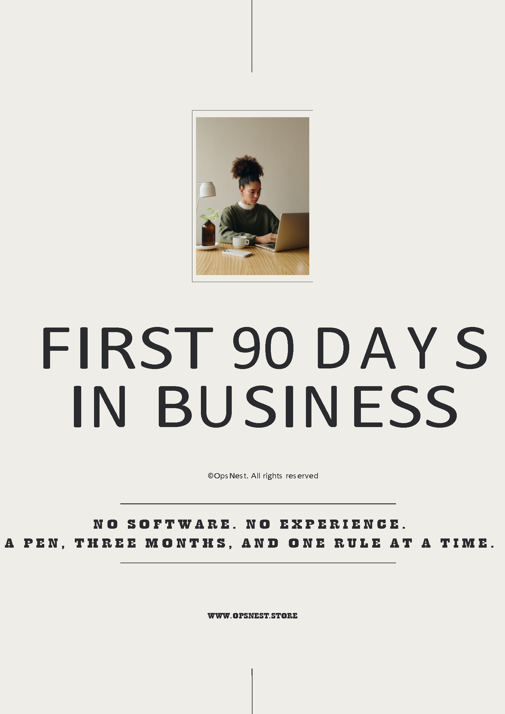 First 90 Days In Business